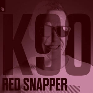 K90 — Red Snapper (Dave Horne Remix)