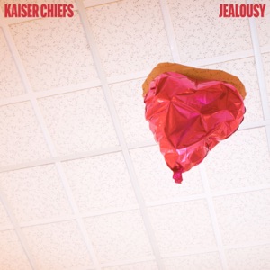 Kaiser Chiefs — Jealousy