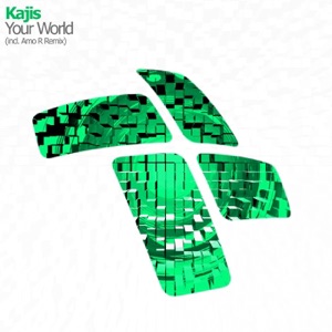 Kajis — Your World (Amo R Remix)