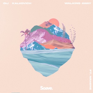 Kalkovich & OIJ feat. Raene — Walking Away