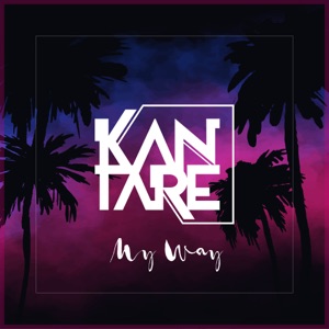 Kantare — My Way (Schwarz, Funk Deep Dub Mix)