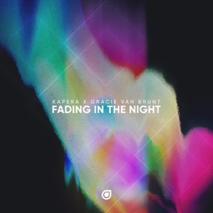 Kapera & Gracie Van Brunt — Fading In The Night