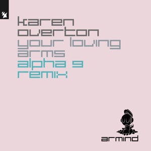 Karen Overton — Your Loving Arms (Extended Mix)