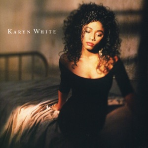 Karyn White — Superwoman