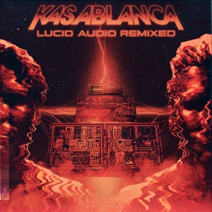 Kasablanca — Crucible (Maxim Lany Remix (Mixed))