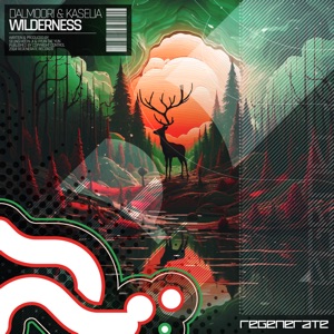 Dalmoori, Kaselia — Wilderness (Extended Mix)