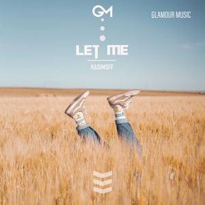 KASIMOFF — Let Me