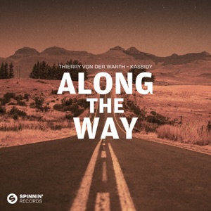 THIERRY VON DER WARTH, KASSIDY — ALONG THE WAY (2024)