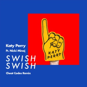 Katy Perry — Swish Swish (Like Post Remix)