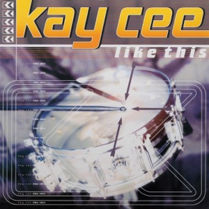 Kay Cee — Like This (electro mix)