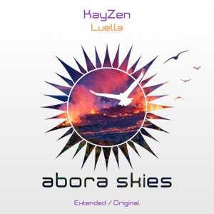KayZen — Luella (Extended Mix)