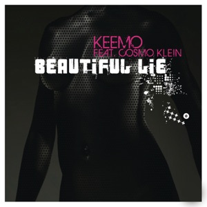Keemo & Tim Royko Feat Cosmo Klein — Beautiful Lie (Keemo's Terrace Mix)