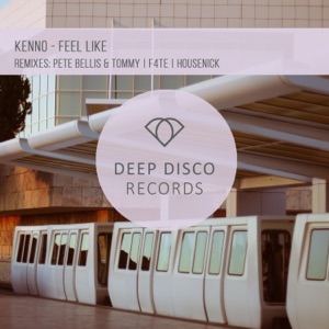 Kenno — Feel Like (Housenick Remix)