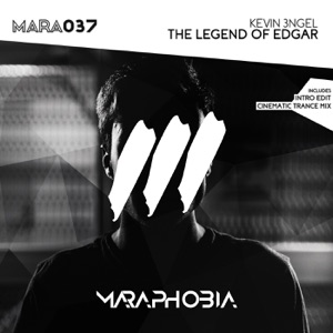 Kevin 3ngel — The Legend Of Edgar (Cinematic Trance Mix)