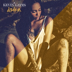 KEVIN GATES — Plug Daughter