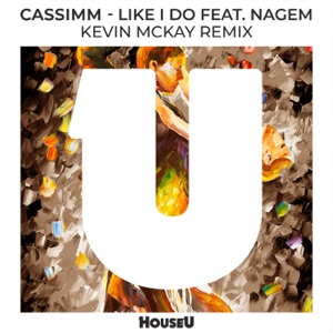 KEVIN MCKAY/CASSIMM — Love On My Mind!