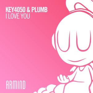 Key4050 & Plumb — I Love You