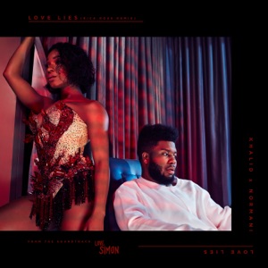 Khalid & Normani — Love Lies (Hot Mess Flip) - 0:00