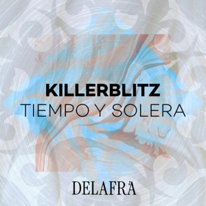 KILLERBLITZ — Tiempo y Solera