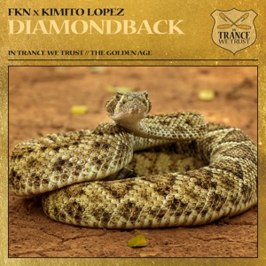 Kimito Lopez and FKN — Diamondback (Extended Mix)