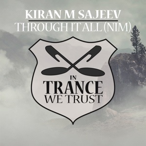 KIRAN M SAJEEV — Through It All