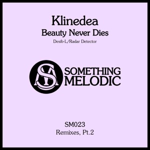 Klinedea — Beauty Never Dies (Desib L Remix)
