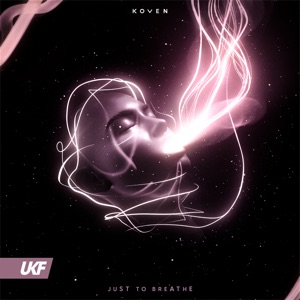 koven — juST to breAThE