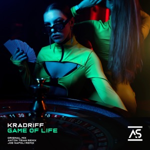 KRADRIFF — Game of Life (Anton Trian Extended Remix)