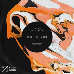KREAM/JAKE TARRY — Once Again