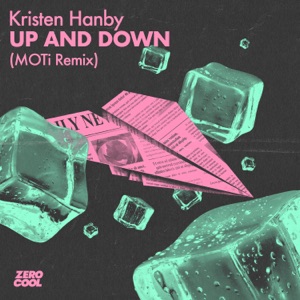 Kristen Hanby — Up And Down (MOTi Remix) - 0:00