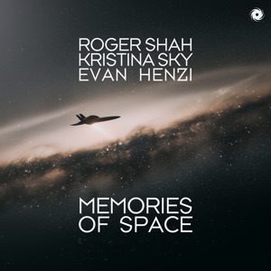 Kristina Sky and Roger Shah — Memories Of Space (Extended Mix)