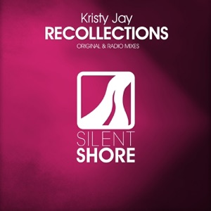 Kristy Jay — Recollections (Original Mix)