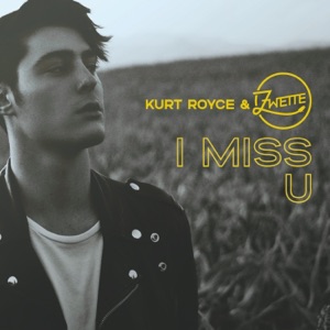 Kurt Royce & Zwette — I Miss U (DJ Dark & MD DJ Remix)