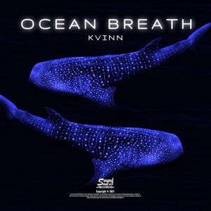 KVINN — OCEAN BREATH