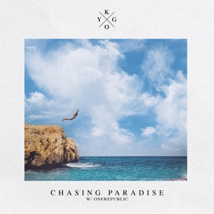 Kygo;OneRepublic — Chasing Paradise