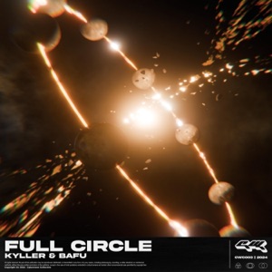 KYLLER & Bafu — Full Circle