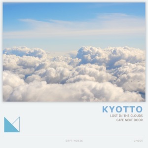 KYOTTO — Lost in the Clouds