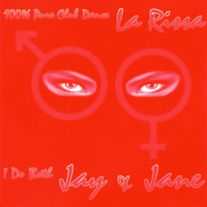 La Rissa — I Do Both Jay & Jane (Praha's Dub)