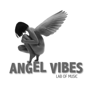 Lab Of Music — Angel Vibes