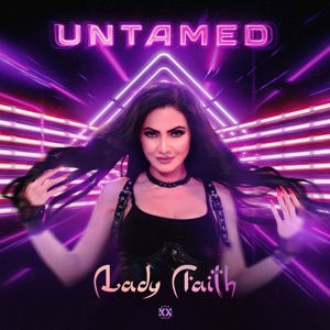 LADY FAITH — Goddess Mode