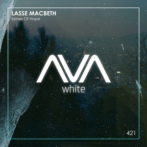 Lasse Macbeth — Sense Of Hope (Extended Mix)