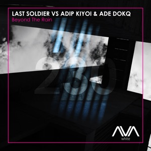 Last Soldier — Beyond The Dark (extended mix)