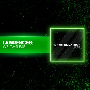 Lawrenceq — Weightless (Extended Mix)