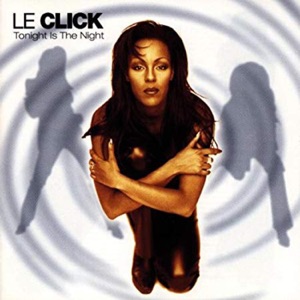 Le Click — Show Me