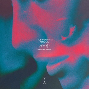 Le Youth x OCULA ft Nathan Nicholson — If Only (You Could Be Here) (Grigore Extended Mix)
