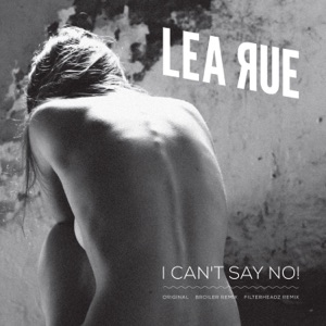 Lea Rue — I Can't Say No!