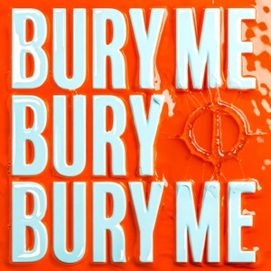 LEAP — Bury Me