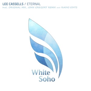 Lee Cassells — Eternal (John Gregory Remix)