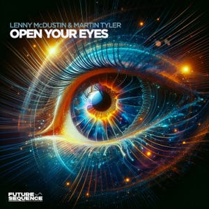 Lenny McDustin & Martin Tyler — Open Your Eyes (Extended Mix)