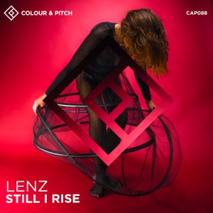 Lenz (DE) — Still I Rise